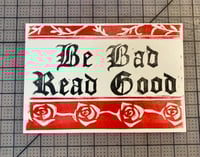 Image 1 of Postcard - Be Bad Read Good