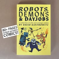 Robots, Demons & Day Jobs: a Collection of Silly and Strange Comics