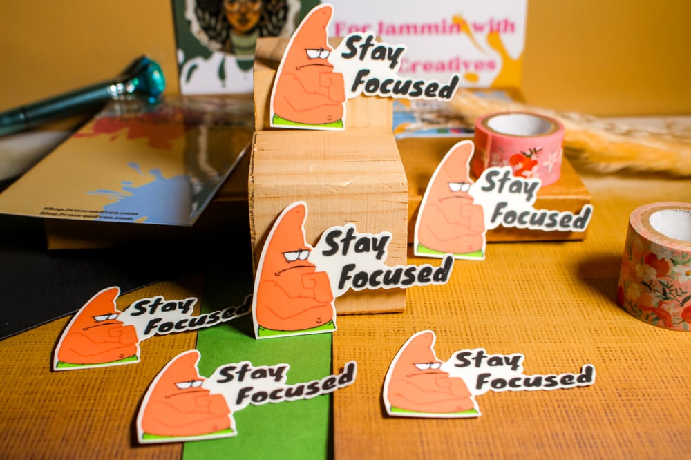 Image of JWN47 | Patrick Star Stay Focused | Spongebob Sticker 