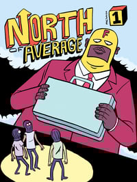 North of Average Issue 1