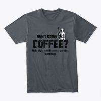 Image 6 of DON'T DRINK COFFEE?