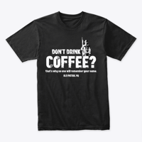 Image 1 of DON'T DRINK COFFEE?