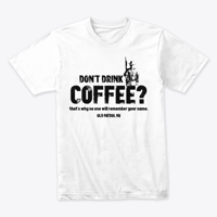 Image 2 of DON'T DRINK COFFEE?