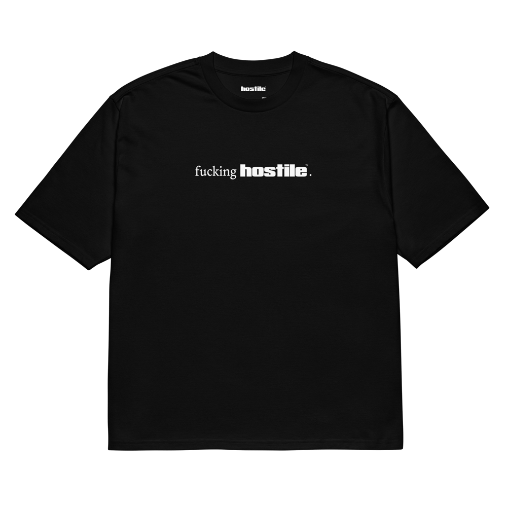 Image of F'N HOSTILE [t-shirt]