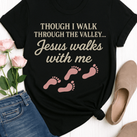 “Jesus walks with me” classic tee