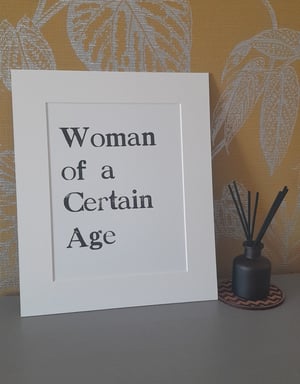 'Woman of a Certain Age' Letterpress Print