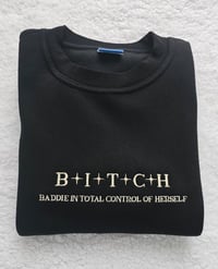 Image 1 of B!ITCH Sweater