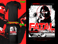 Fatal Termination Limited Edition Shirt