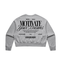 Image 1 of Motivate Your Dream Cropped Sweatshirt