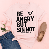 Image 1 of “Be Angry , SIN NOT” Unisex classic tee 