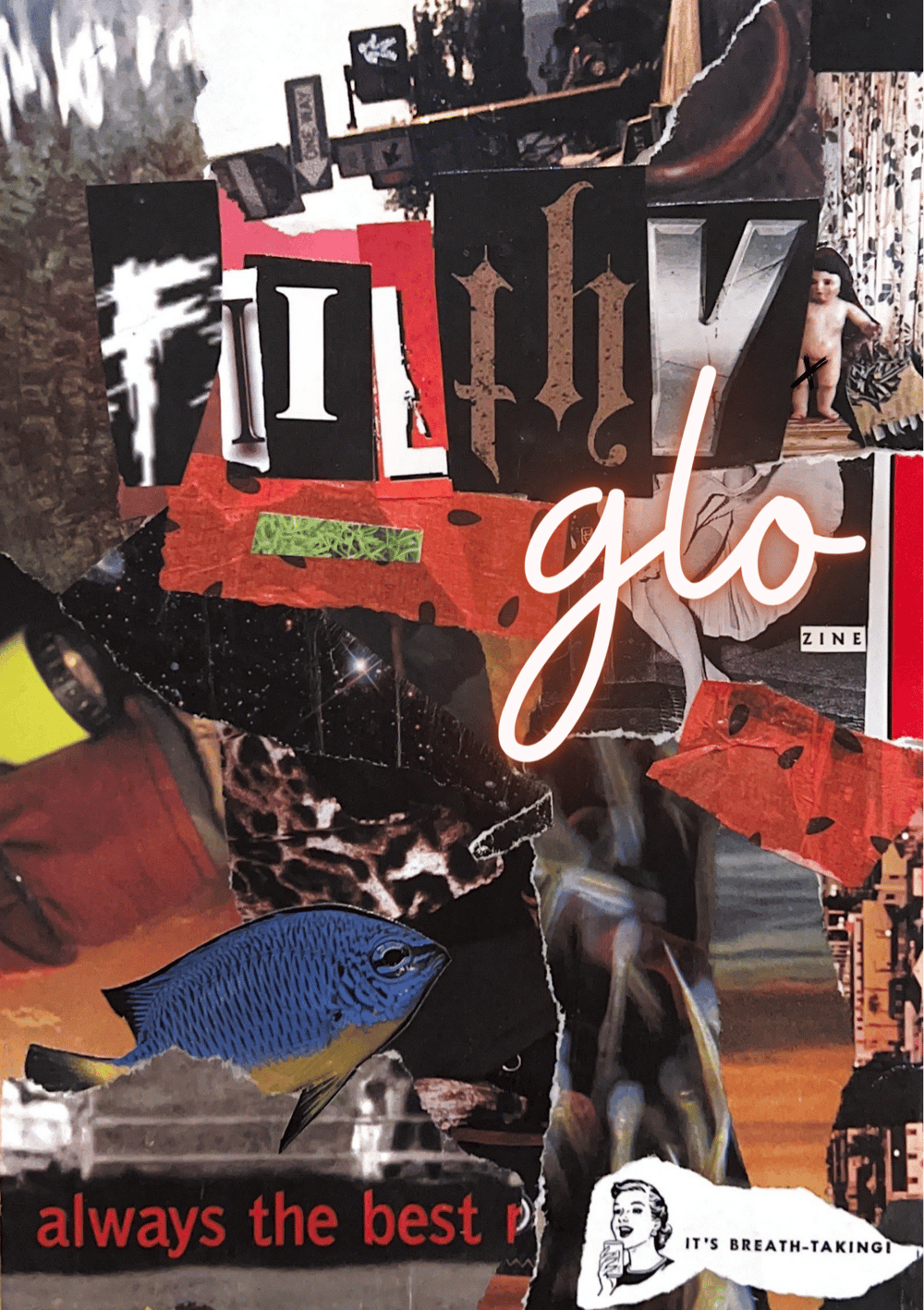 Image of FiiLTHY GLO ZiNE