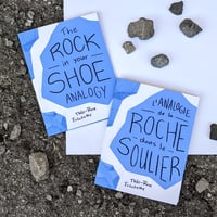 Image 5 of the "rock in your shoe" analogy / l'analogie de la roche dans le soulier | zine