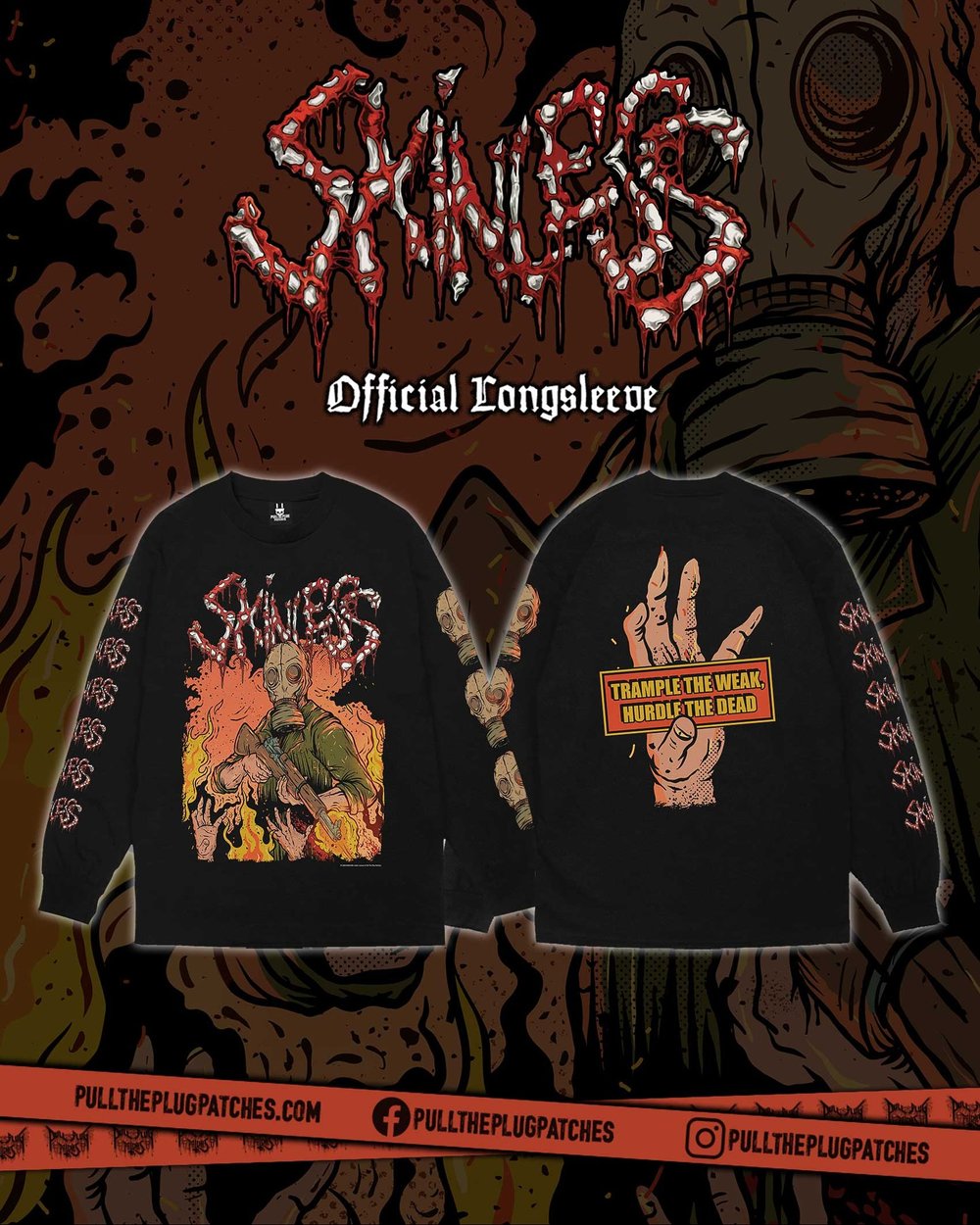 PRE  Order SKINLESS - Trample the Weak - T-shirt and Long Sleeves 