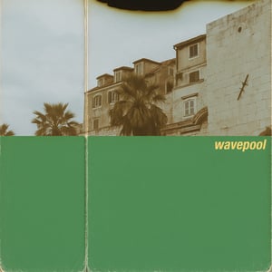 Image of WAVEPOOL - CRAYOLA (EP)