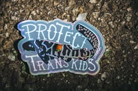 Image 2 of PROTECT TRANS KIDS sticker