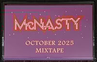 McNasty - October 2025 Mixtape