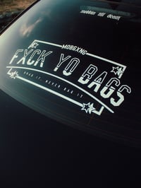 Image 1 of FXCK YO BAGS BANNER