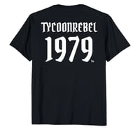 Image 2 of Tycoonrebel 1979 Double Sided T Shirt