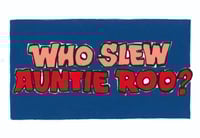 Who Slew Aunty Roo?