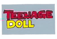 Teenage Doll