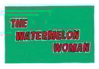 The Watermelon Woman