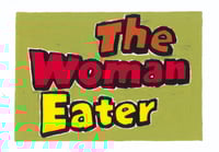 The Woman Eater