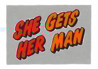 She Gets Her Man