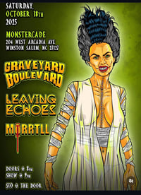 10/18/25 - Graveyard Boulevard, Leaving Echos, Morrtll