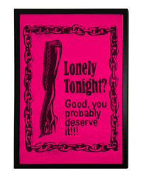 Image 1 of Lonely Tonight? A2 Screen Print on Neon Pink Paper