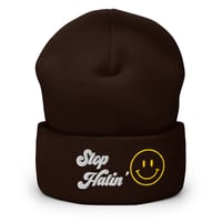 Image 1 of Stop Hatin' Cuffed Beanie