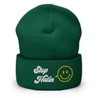 Image 6 of Stop Hatin' Cuffed Beanie