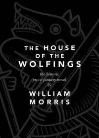 Image 1 of DIGITAL Edition of The House of the Wolfings 2nd Edition by William Morris