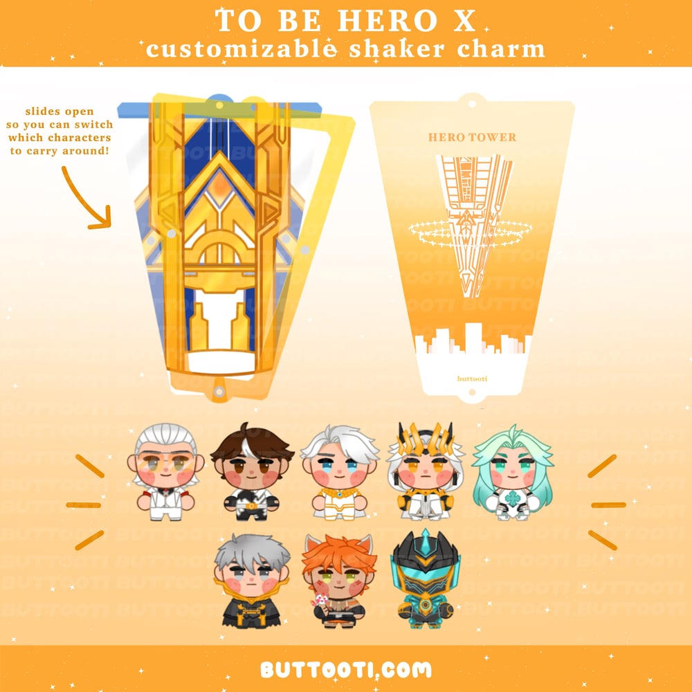 ☆ To Be Hero X Shaker Charm ☆