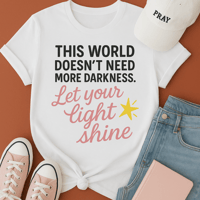 “Let your light shine” classic tee