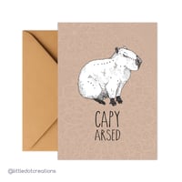 Greeting Card - Capy Arsed