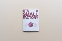 Image 1 of IT'S A SMALL FACTORY by DIEGO