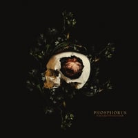 Image 1 of PHOSPHORUS "Frail Grasp of Broken Hands" CD