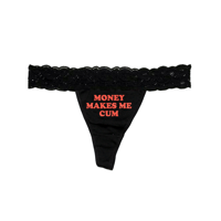 Image 4 of MONEY MAKES ME WET LACE THONG