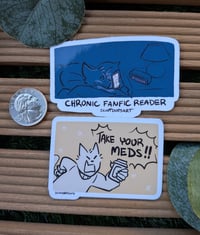Image 3 of Fanfic Reader/Med Reminder; Relatable Meows Stickers