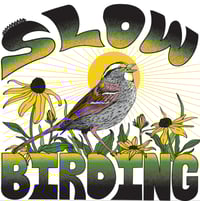Image 5 of Slow Birding Sticker