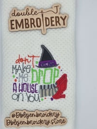 Image 2 of Don't make me drop a house on you