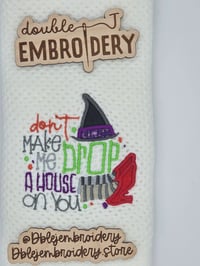 Image 4 of Don't make me drop a house on you