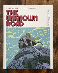 The Unknown Road