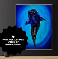Copy of NEW Sunshine Coast 'Paint a Whale Shark' Workshop - Full Day Class 