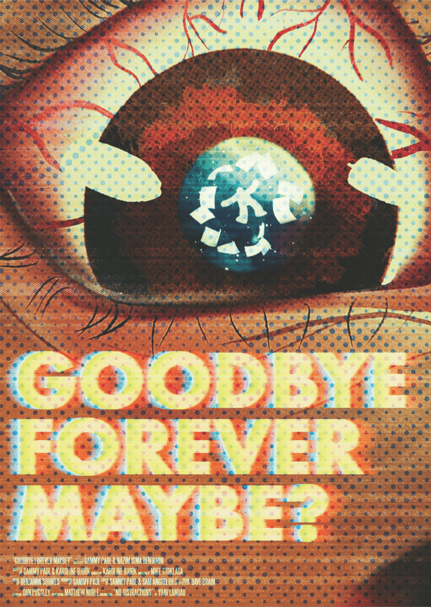 Image of Goodbye Forever Maybe? - A3 Eye Poster