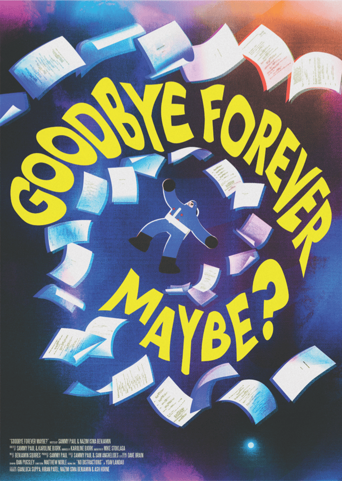 Image of Goodbye Forever Maybe? - A3 Space Poster
