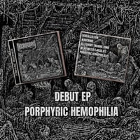 PORPHYRIC HEMOPHILIA EP CD (PRE-ORDER)