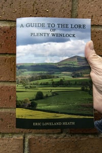 Image 2 of A Guide to the Lore of Plenty Wenlock - 32 Page Full Colour Guide Book