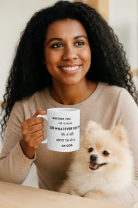 Image 1 of Mug ‘Wether you eat or drink or whatever you do, do it all unto the glory of God’