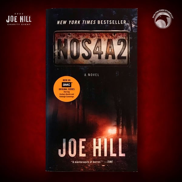 Image of JOE HILL 2025 CHARITY EVENT 9: SIGNED/DOODLED/FIRST EDITION NOS4A2 MMP!